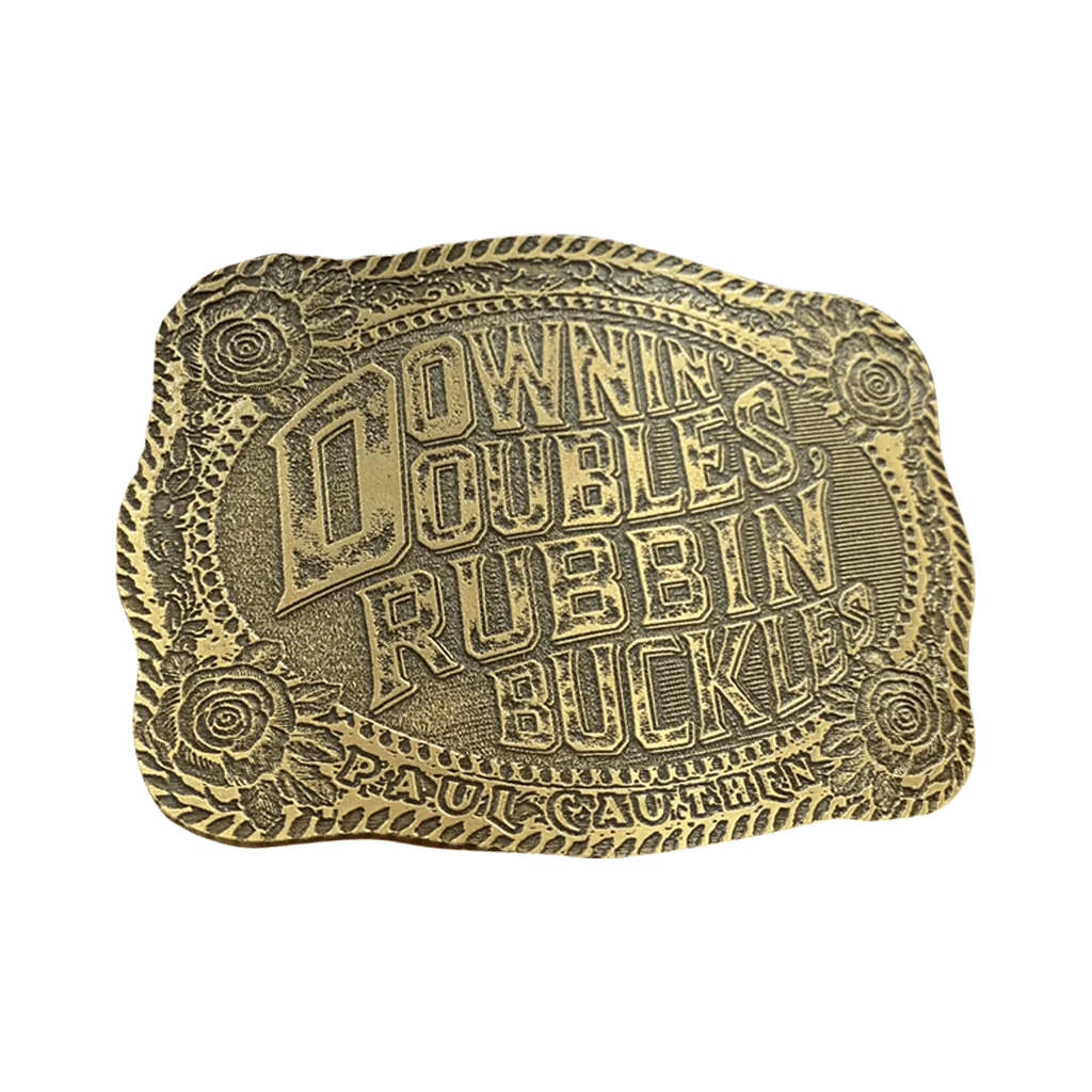 Downin’ Doubles, Rubbin’ Buckles Belt Buckle